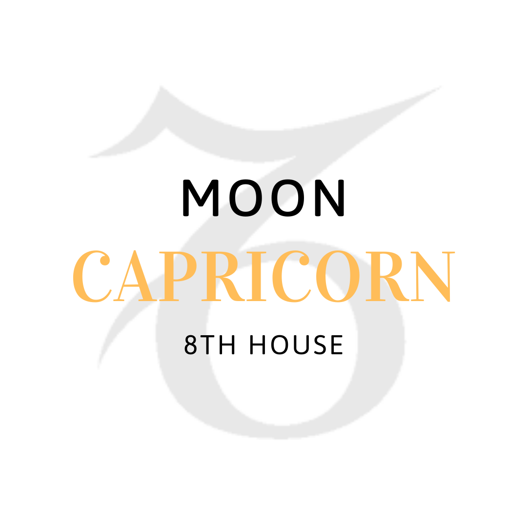 Capricorn Moon in the 8th House