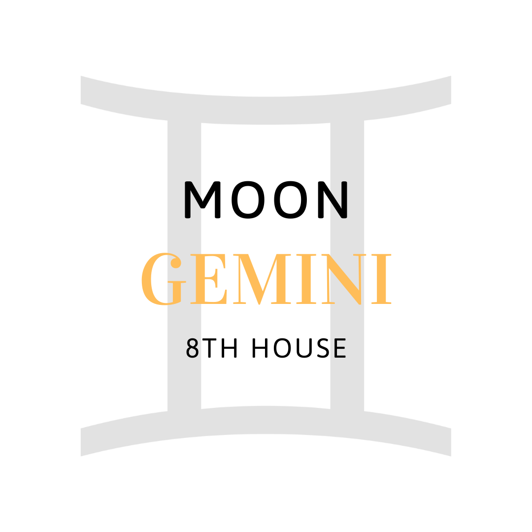 Gemini Moon in the 8th House
