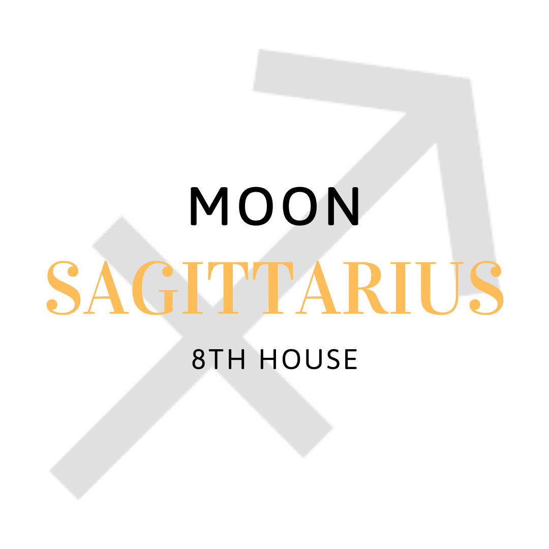 Sagittarius Moon in the 8th House